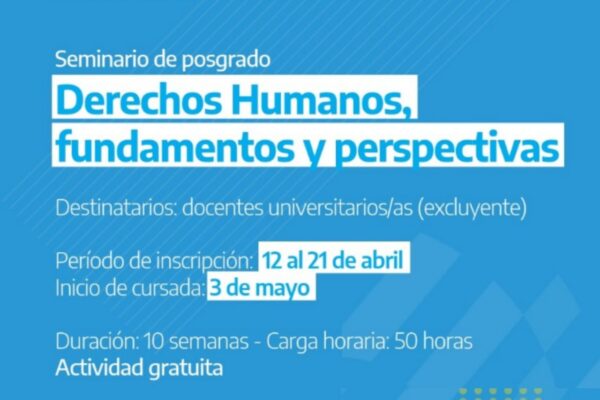 Seminario de Posgrado «Derechos Humanos, fundamentos y perspectivas»