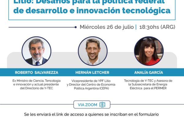 Charla abierta del ITD. “Litio: desafíos para la política federal de desarrollo e innovación tecnológica”