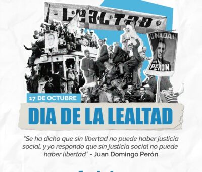 DÍA DE LA LEALTAD